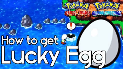 how to get lucky egg in oras|How to Get Lucky Egg – Pokemon Omega Ruby and .